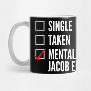 Mentally Dating Jacob Elordi Mug